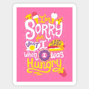 I was hungry Sticker